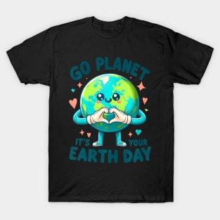 Cute Go Planet Its Your Earth Day 2024 Teacher Kids girls T-Shirt